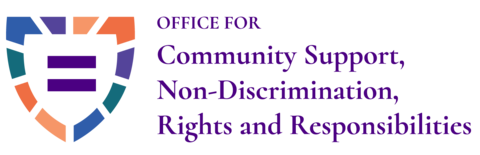 logo with text Office for Community Support, Non-Discrimination, Rights and Responsibilities (CSNDR)